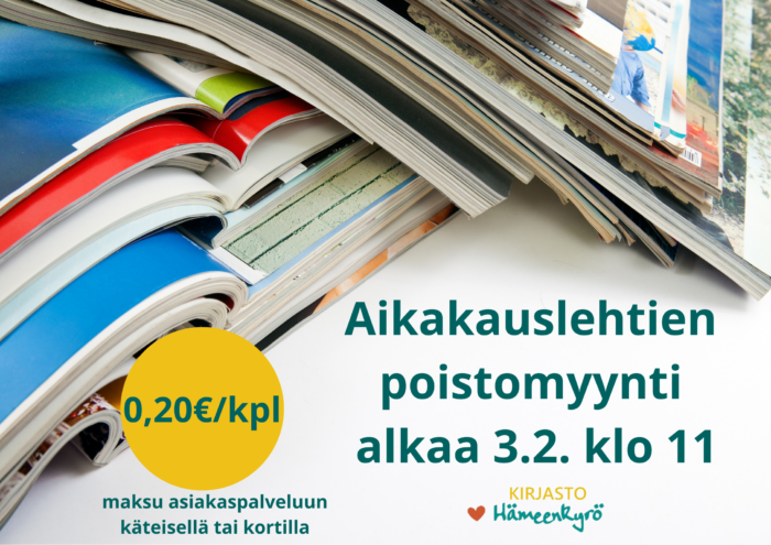 Aikakaulehtien poistomyynti on alkanut. Lehtien hinta on 0,20€/kpl. Maksu asiakaspalveluun käteisellä tai kortilla.