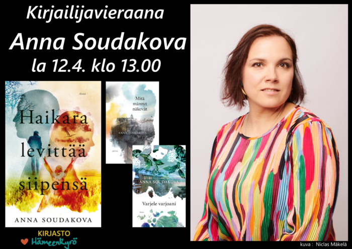 Kirjailijavieraana Anna Soudakova la 12.4. klo 13.00. Tilaisuuteen on vapaa pääsy.