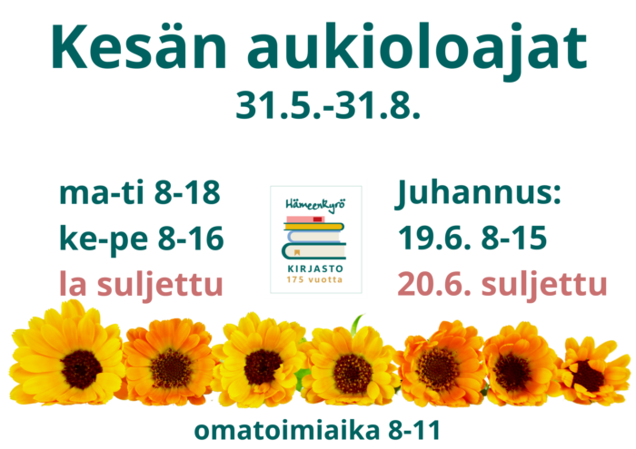 Kesän aukioloajat 31.5.-31.8.
ma-ti klo 8-18
ke-pe klo 8-16
la suljettu
juhannus:
19.6. klo 8-15
20.6. suljettu