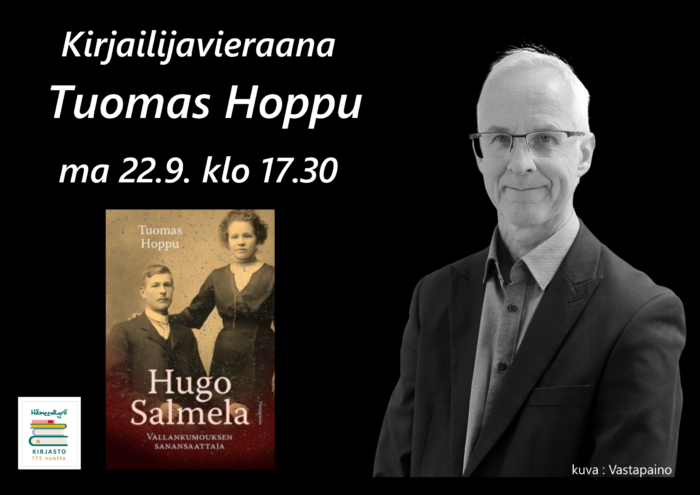 Kirjailijavieraana Tuomas Hoppu maanantaina 22.9. klo 17.30. Vapaa pääsy.